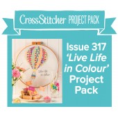 Cross Stitcher Project Pack - Live Life in Colour Issue 317